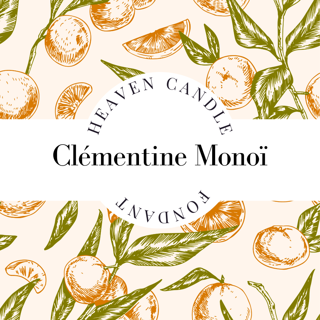 Fondant parfumé Clémentine Monoï