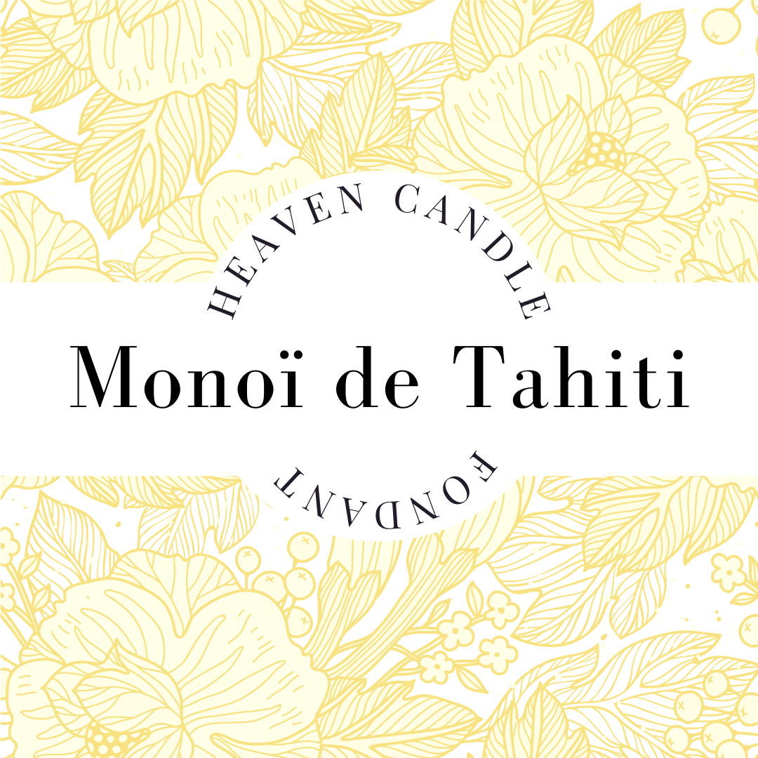 Fondant parfumé Monoï
