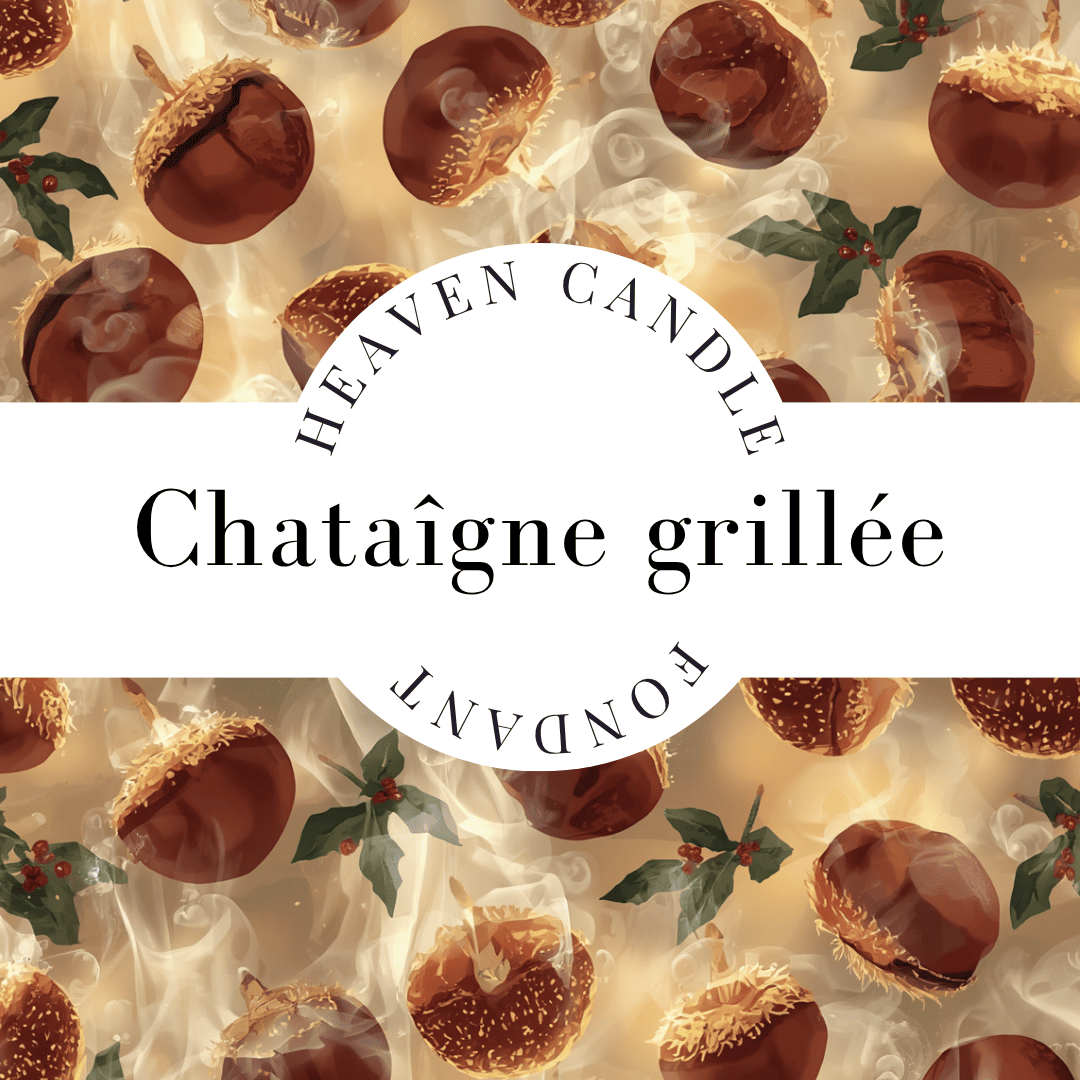Fondant parfumé Chataîgne grillée