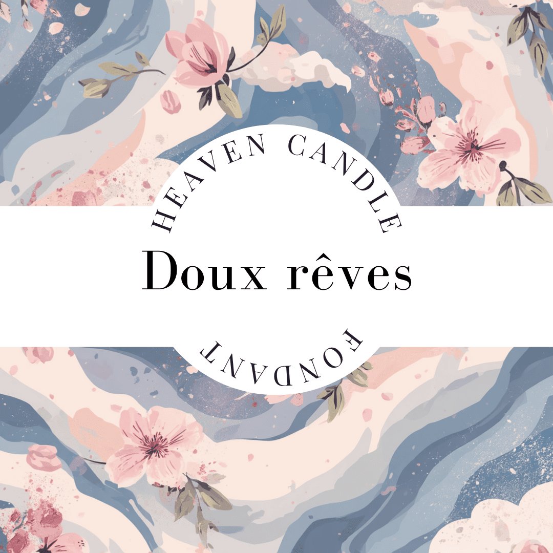 Fondant parfumé Doux rêves