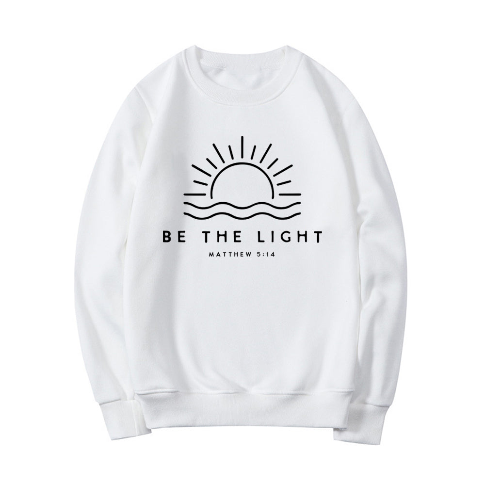SWEAT avec citation "Be the light" blanc